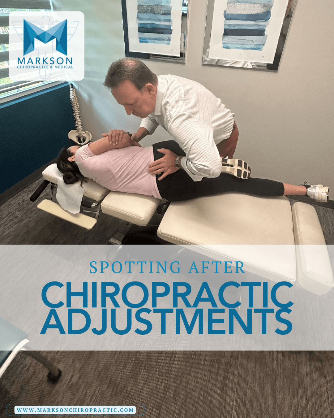 Spotting After Chiropractic Adjustments