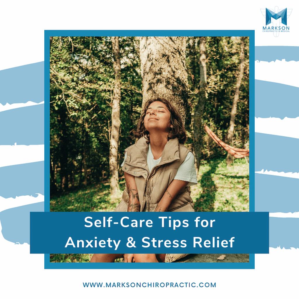 Self-Care Tips for Anxiety & Stress Relief
