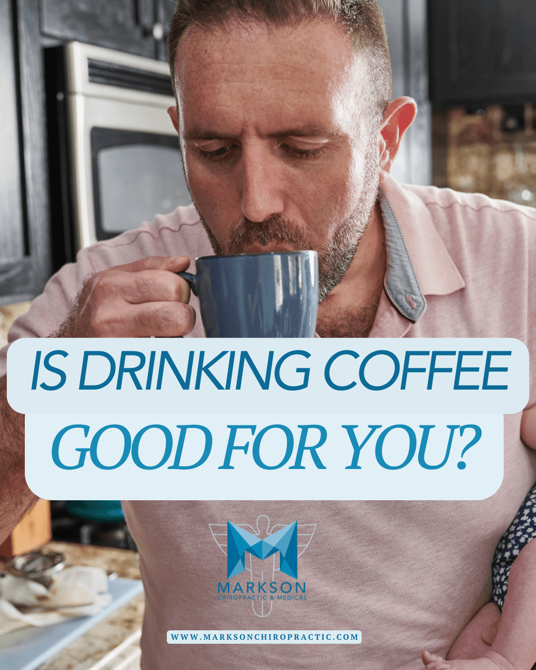 Is Drinking Coffee Good for You?