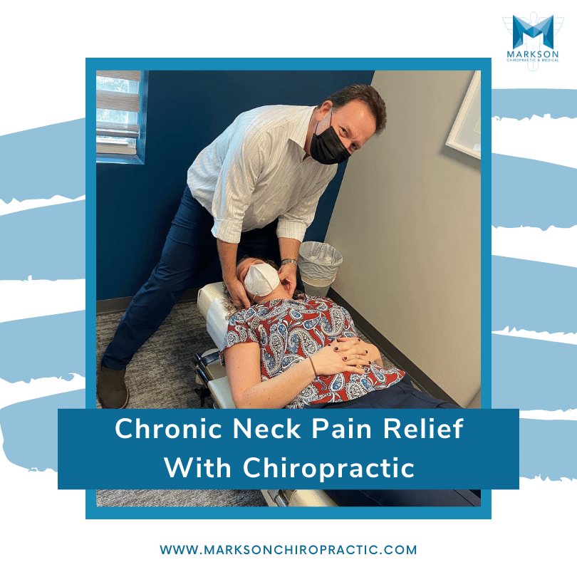 Chronic Neck Pain Relief With Chiropractic