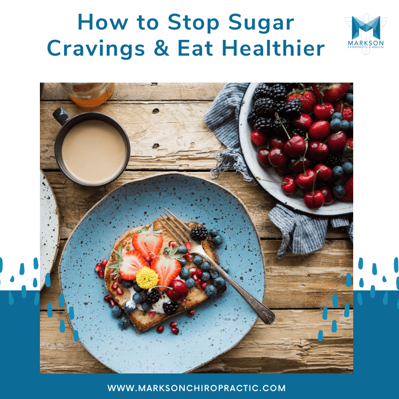 How to Stop Sugar Cravings & Eat Healthier